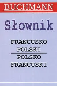 Okładka: Słownik francusko polski polsko francuski