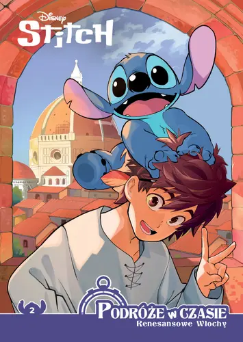 Okładka: Stitch. Podróże w czasie. Tom 2. Renesansowe Włochy