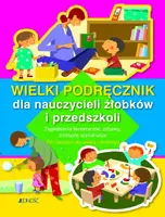 Okładka: Wielki podręcznik dla nauczycieli żłobków i przedszkoli