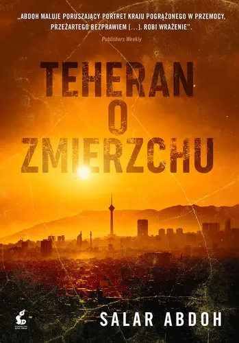 Okładka: Teheran o zmierzchu