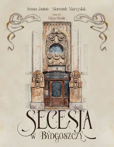 Okładka: Secesja w Bydgoszczy