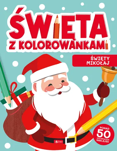Okładka: Święta z kolorowankami. Święty Mikołaj