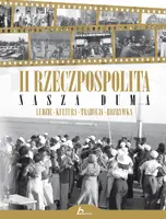 Okładka: II Rzeczpospolita. Nasza duma