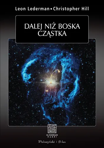 Okładka: Dalej niz boska cząstka