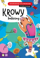 Okładka: Zwariowane kolorowanki. Krowy baleriny