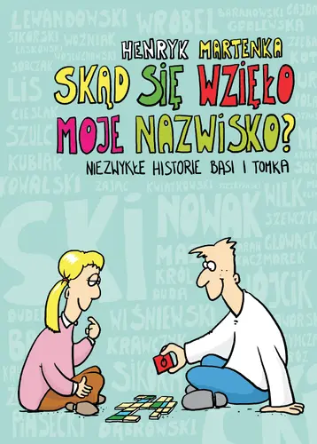 Okładka: Skąd się wzięło moje nazwisko ?