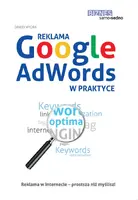 Okładka: Samo Sedno - Reklama Google AdWords w praktyce