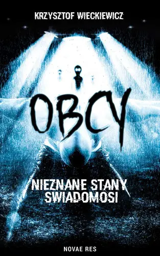 Okładka: Obcy. Nieznane stany świadomości