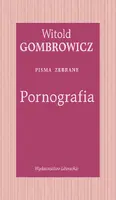 Okładka: Pornografia. Pisma zebrane