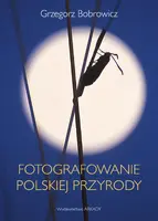 Okładka: Fotografowanie polskiej przyrody