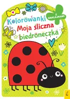Okładka: Kolorowanka z wykrojnikiem. Moja śliczna biedroneczka