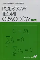 Okładka: Podstawy teorii obwodów. Tom 1