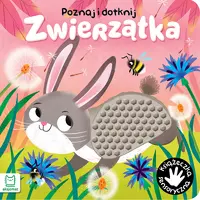 Okładka: Poznaj i dotknij. Zwierzątka. Książeczka sensoryczna
