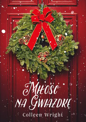 Okładka: Miłość na Gwiazdkę