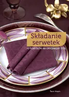Okładka: Składanie serwetek