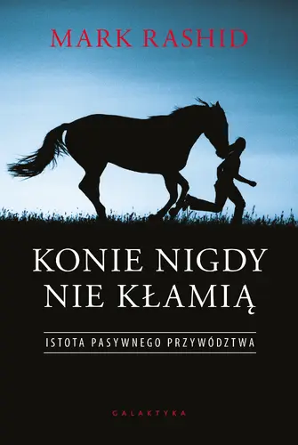 Okładka: Konie nigdy nie kłamią