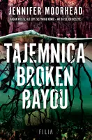 Okładka: Tajemnica Broken Bayou