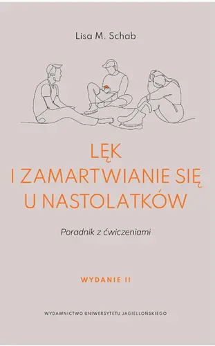 Okładka: Lęk i zamartwianie się u nastolatków