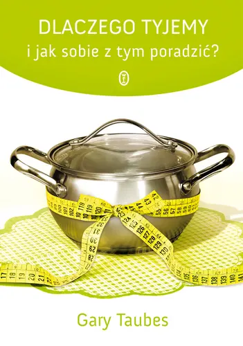 Okładka: Dlaczego tyjemy