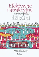 Okładka: Efektywne i atrakcyjne metody pracy z dziećmi
