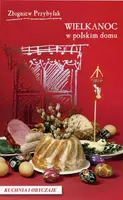 Okładka: Wielkanoc w polskim domu