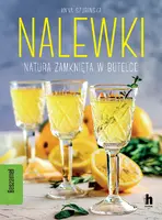 Okładka: Nalewki. Natura zamknięta w butelce