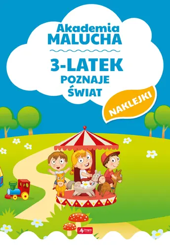Okładka: Akademia malucha. 3-latek poznaje świat