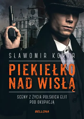 Okładka: Piekiełko nad Wisłą