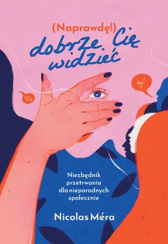 Okładka: Naprawdę dobrze cię widzieć