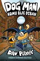 Okładka: Komu bije dzban. Dogman. Tom 7