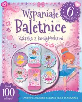 Okładka: Wspaniale baletnice. Ksiażka z łamigłowkami. 6 naklejek 3D.