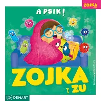 Okładka: Zojka i Zu. A psik!