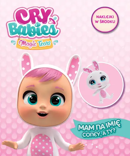 Okładka: Cry Babies cz. 1 Mam na imię Coney, a ty?