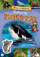 Okładka: Album z naklejkami. Rekordy zwierząt.