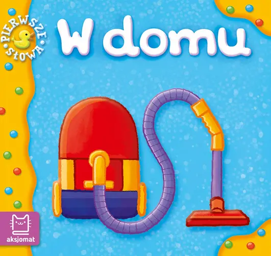 Okładka: Pierwsze słowa. W domu. Harmonijka