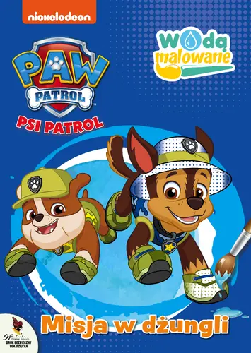 Okładka: Psi Patrol. Wodą malowane. Misja w dżungli