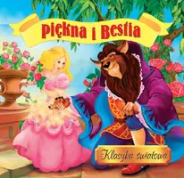 Okładka: Piękna i Bestia. Klasyka światowa