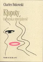 Okładka: Kłopoty to męska specjalność