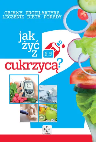 Okładka: Jak żyć z cukrzycą