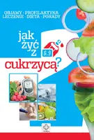 Okładka: Jak żyć z cukrzycą