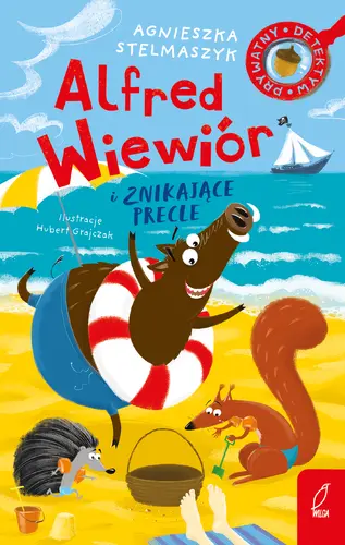 Okładka: Alfred Wiewiór i znikające precle. Tom 3