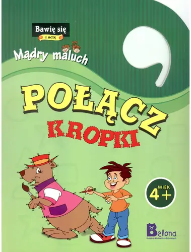 Okładka: Bawię się i uczę. Mądry maluch. Połącz kropki