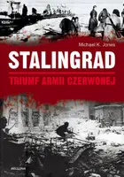 Okładka: Stalingrad. Triumf Armii Czerwonej