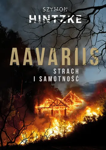 Okładka: Aavariis. Strach i samotność