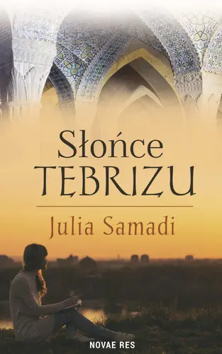 Okładka: Słońce Tebrizu