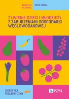 Okładka: Żywienie dzieci i młodzieży z zaburzeniami gospodarki węglowodanowej