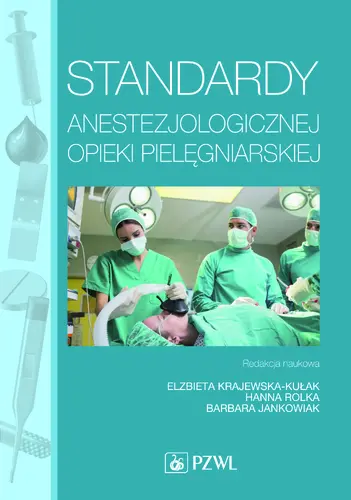 Okładka: Standardy anestezjologicznej opieki pielęgniarskiej