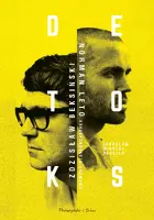 Okładka: Detoks. Zdzisław Beksiński, Norman Leto. Korespondencja, rozmowa