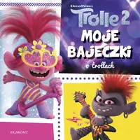 Okładka: Trolle 2. Moje bajeczki o trollach