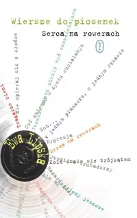 Okładka: Wiersze do piosenek. Serca na rowerach.